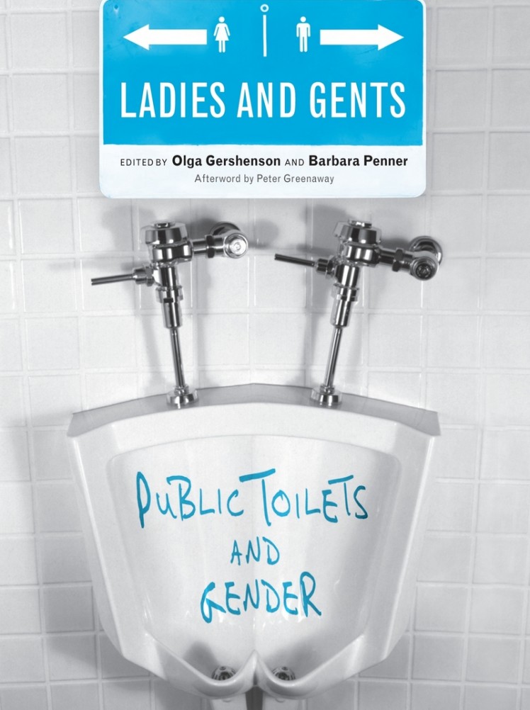 Ladies and Gents: Public Toilets and Gender