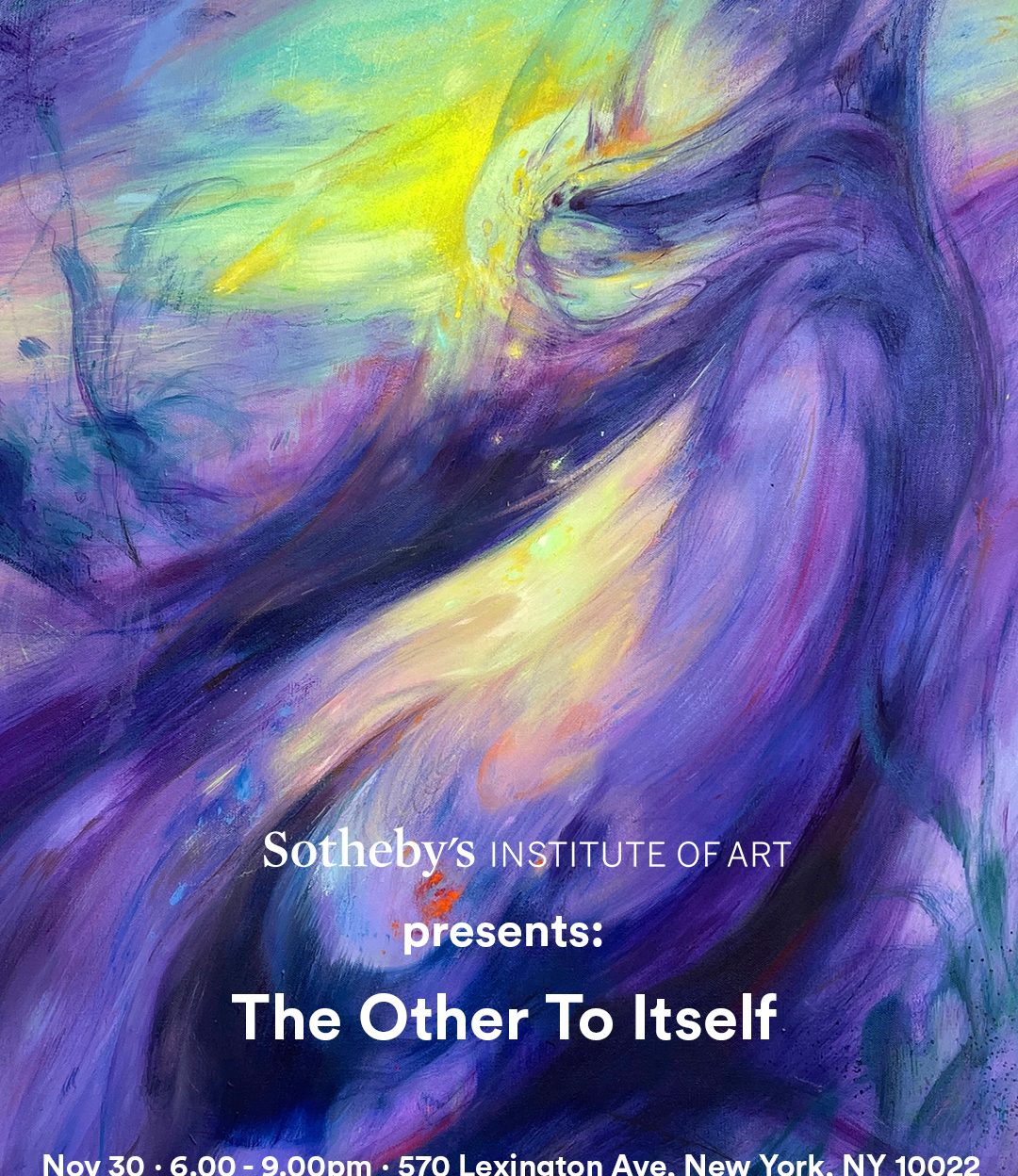 Sotheby’s Institute of Art Presents: The Other To Itself (Opening Reception)