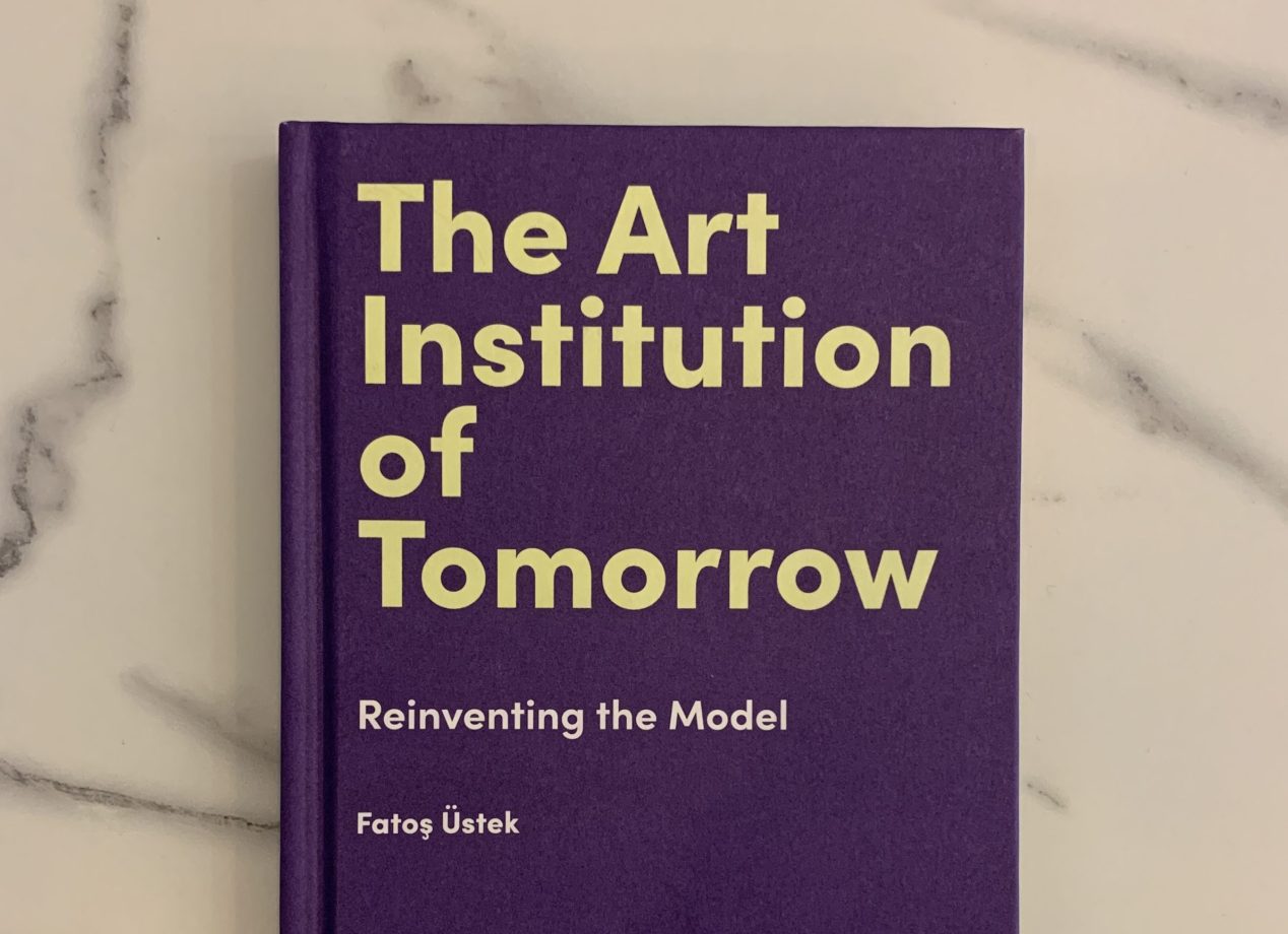 The Art Institution of Tomorrow by Fatoş Üstek